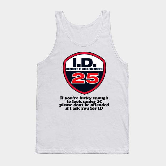 ID required Tank Top by timtopping
